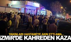 İzmir’de kahreden kaza… 8 yaşındaki Hümeyra hayatını kaybetti!