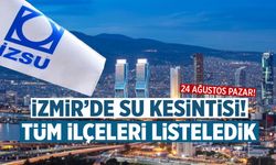 İzmir Su Kesintisi 24 Ağustos 2025: İZSU Güncel İlçe İlçe Su Kesintisi Listesi
