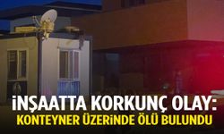 İzmir’in gözde ilçesinde korkunç olay: Konteyner üzerinde ceset bulundu