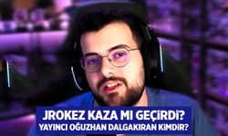 Jrokez Kimdir, Kaç Yaşında ve Nereli? Oğuzhan Dalgakıran Kaza Mı Geçirdi?