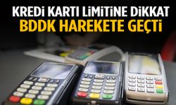 Kredi kartı limitine dikkat! BDDK radarında…
