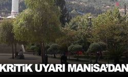 Kritik uyarı Manisa’dan… Bir anlık ihmal hayati sonuçlar doğurabilir