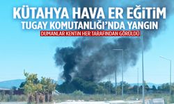 Kütahya Hava Er Eğitim Tugay Komutanlığı’nda yangın