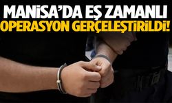 Manisa’da eş zamanlı baskın! Suç örgütü çökertildi!
