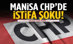 Manisa CHP’de istifa şoku!