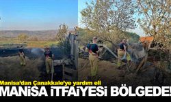 Manisa İtfaiyesi Çanakkale’de... Ekipler göreve başladı