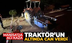 Manisa'da acı kaza: Traktörün altında can verdi!