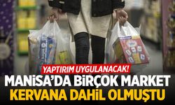 Manisa’da birçok market bunu yapıyordu! Ceza kesilecek…