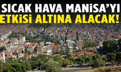 Manisa’da bugün hava nasıl olacak? Saat saat tahminler
