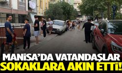 Manisa’da deprem paniği: Vatandaşlar sokaklara akın etti
