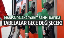Manisa’da fiyatlar cep yakacak! Bu gece tabelalar değişiyor…