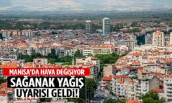 Manisa’da hava değişiyor! Sağanak yağış uyarısı geldi…