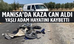 Manisa’da motosiklet ile panelvan araç çarpıştı: Yaşlı motosiklet sürücüsü hayatını kaybetti
