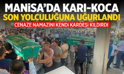 Manisalı çift toprağa verildi! Tutuklama var...