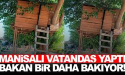 Manisalı vatandaşın ‘Ağaçkondu’su ilgi odağı oldu!