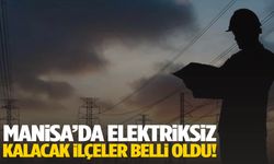 22 Ağustos 2025 Manisa elektrik kesintisi… İşte ilçe ilçe kesinti saatleri
