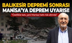 Sındırgı depremi sonrası Prof. Dr. Bektaş’tan uyarı: “Manisa’ya dikkat”