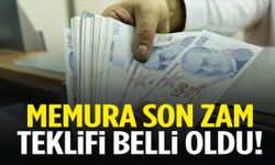 Memur zammı için son teklif belli oldu