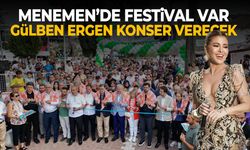 Menemen'de festival: Gülben Ergen konser verecek