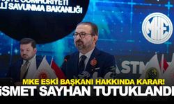 MKE Eski Başkanı İsmet Sayhan tutuklandı