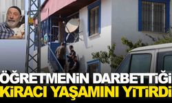 Öğretmenin darbettiği kiracı yaşamını yitirdi… 500 TL’lik şofben arızası sebep oldu!