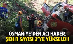 Osmaniye yangınında şehit sayısı 2’ye yükseldi