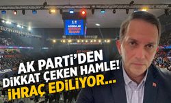 AK Parti'den dikkat çeken hamle! Partiden ihraç edilecek...