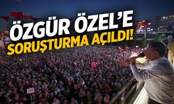 Özgür Özel’e Yeni Soruşturma! Bu Sefer Ankara’dan…