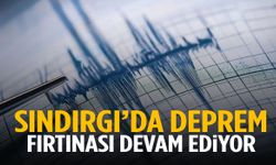Sındırgı’da deprem fırtınası devam ediyor!