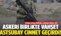 Askeri birlikte kanlı olay: Astsubay uzman çavuşu öldürdü, ardından intihar etti