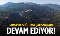 Soma’da soğutma çalışmaları devam ediyor
