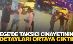 Ege’de taksici bıçaklanarak öldürülmüştü… Yeni detaylar ortaya çıktı!
