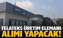 TELATEKS 20 üretim elemanı alacak!