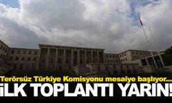 Terörsüz Türkiye Komisyonu yarın toplanıyor!