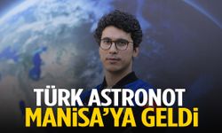 Türk astronot Tuva Cihangir Atasever Manisa’ya geldi!