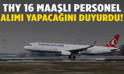 THY personel alacak! 16 maaşlı pozisyonlar için başvurular açıldı