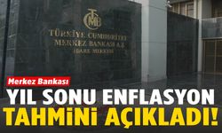 Merkez Bankası yıl sonu enflasyon tahminini açıkladı!