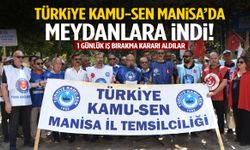 Türkiye Kamu-Sen Manisa’da meydanlara indi