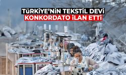 Türkiye'nin tekstil devi konkordato ilan etti