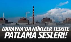 Ukrayna’da nükleer tesiste patlama!