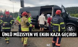 Ünlü müzisyen ve ekibini taşıyan minibüs kaza yaptı! Bariyerlere saplandı…