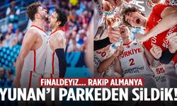 12 Dev Adam finalde… Yunanistan’ı farklı geçtik!