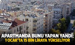 Apartmanda Kurallara Uymayanlar Yandı: 15 Bin Lira Olacak