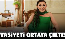 Güllü’nün vasiyeti ortaya çıktı!