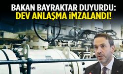 Bakan Bayraktar açıkladı: Dev anlaşma resmen imzalandı!