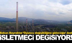 Bakan Bayraktar’dan flaş Soma Termik Santrali açıklaması!
