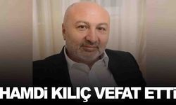 Cumhurbaşkanı Başdanışmanı Hamdi Kılıç hayatını kaybetti