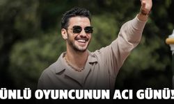 Oyuncu Aras Aydın’ın acı günü!