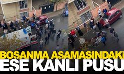 Boşanma aşamasındaki eşe kanlı pusu… Talihsiz kadın yaşam mücadelesi veriyor