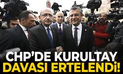 CHP kurultay davası ertelendi